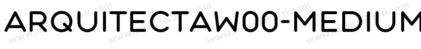 ArquitectaW00-Medium Regular字体转换